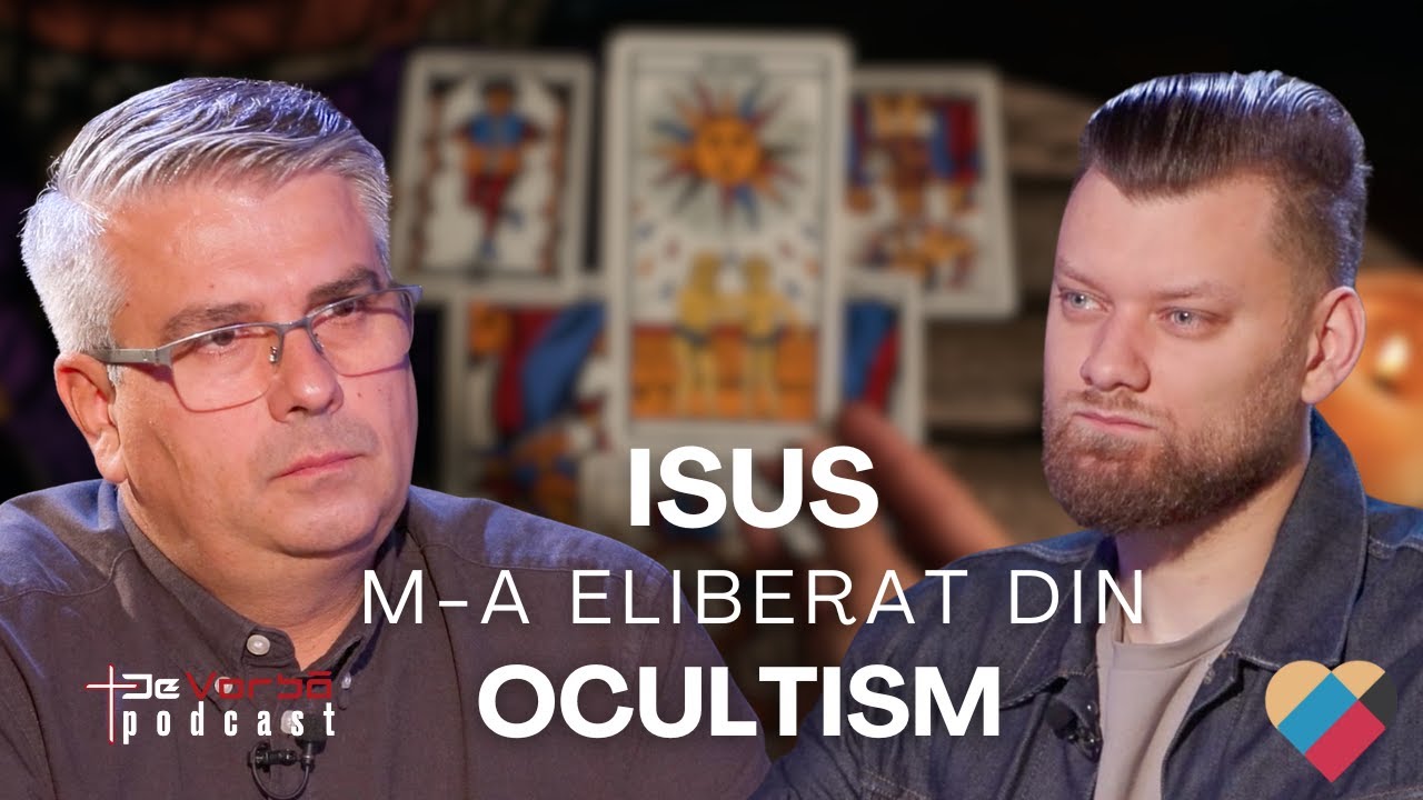 De la Ocultism la Isus | De Vorbă Podcast Ep.137 | Fănel Șerban & Andrei Baciu