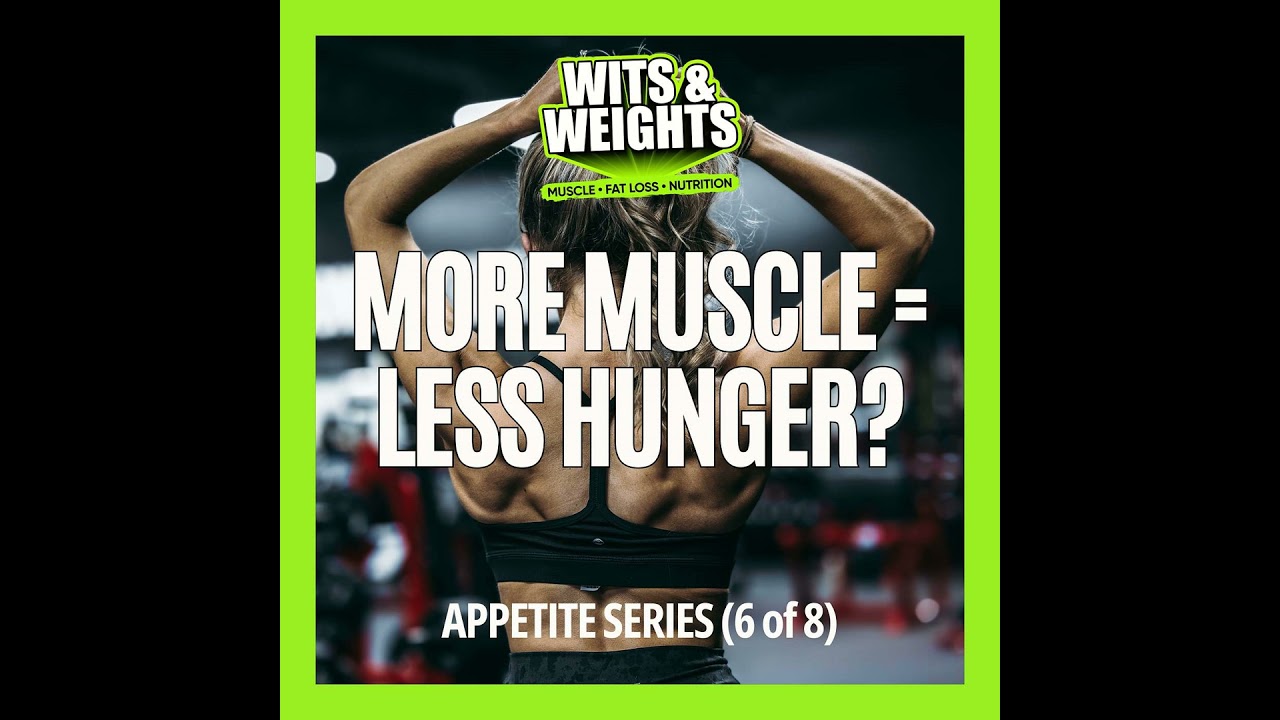 Build Muscle First, Cut Later for Easier Fat Loss and Less Hunger | Ep 429