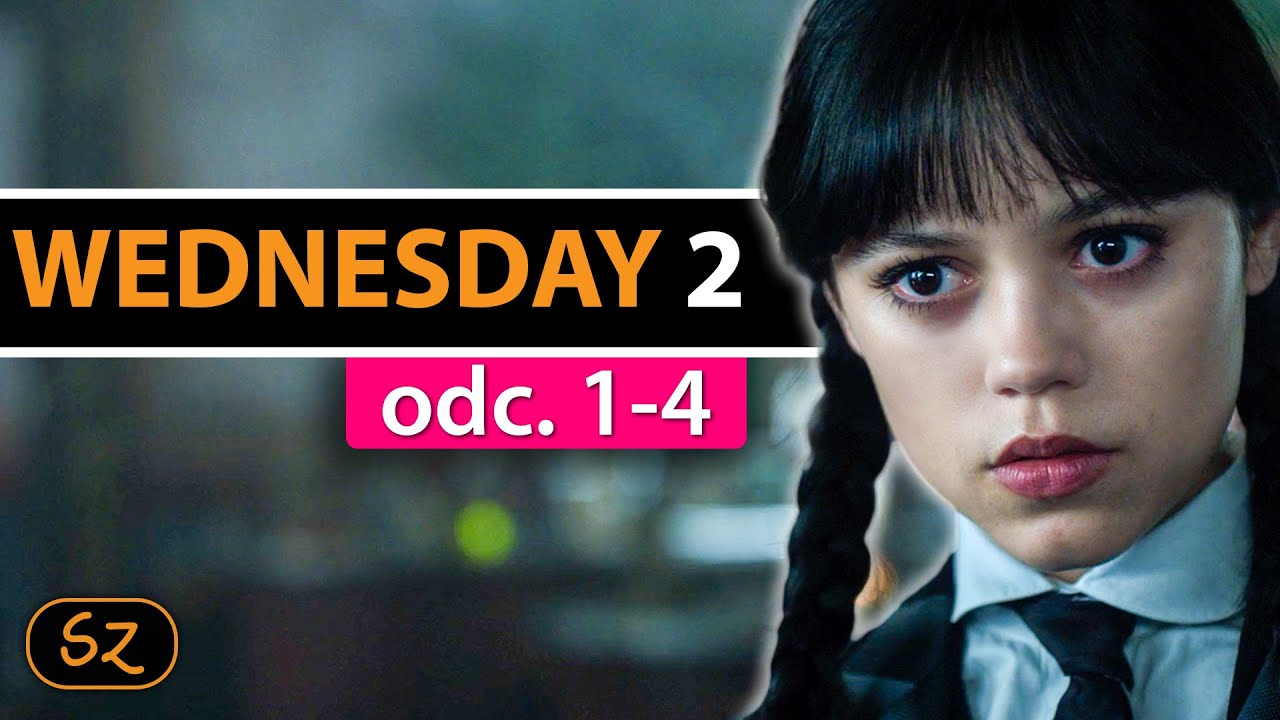 WEDNESDAY 2 (odc. 1-4) w 15 minut | Szyderczy Skrót