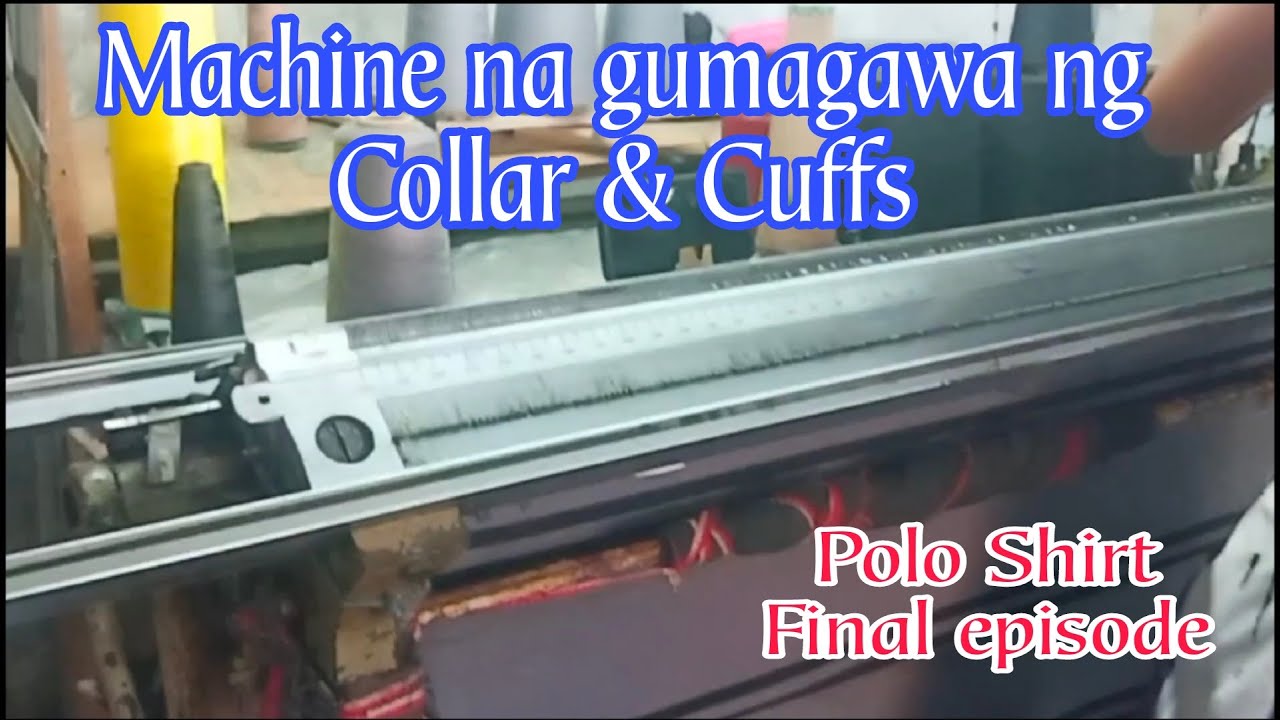 PAGAWAAN NG COLLAR AND CUFFS I PARTS AND ACCESSORIES OF POLO SHIRT I FABRIC FOR POLO SHIRT