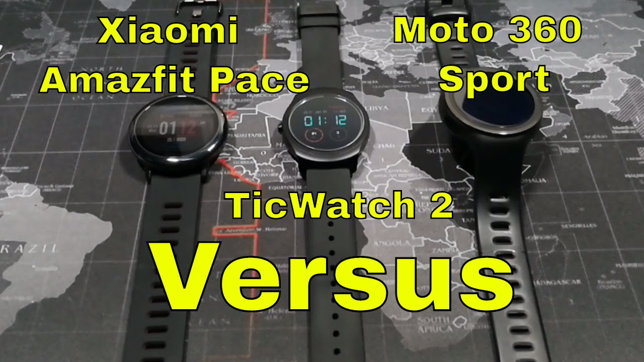 TicWatch 2 vs Xiaomi Amazfit Pace vs Moto 360 Sport