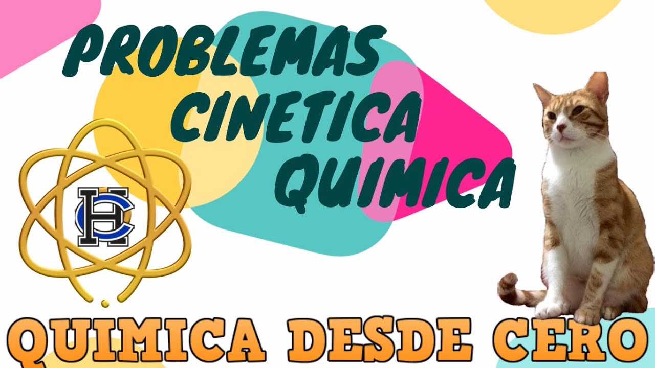 CINETICA QUIMICA - PROBLEMAS