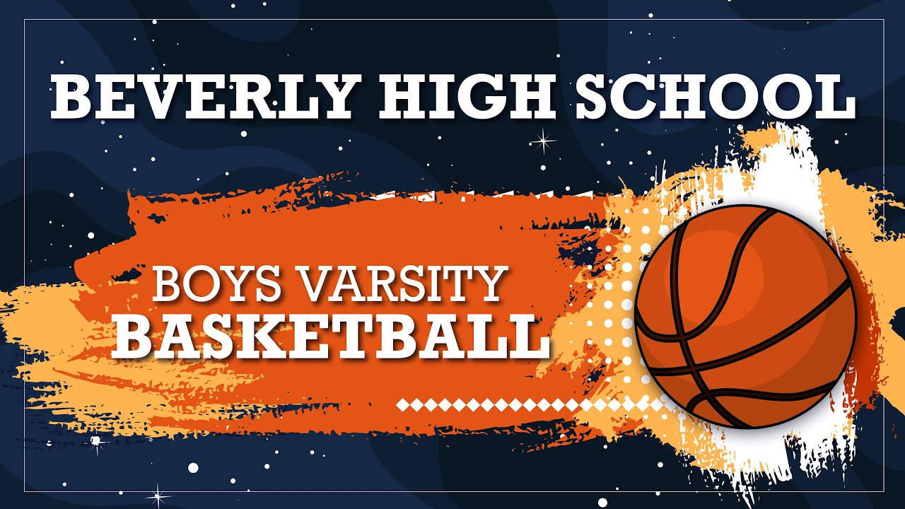 BHS Boys Varsity Basketball: Salem vs. Beverly 01-09-2026