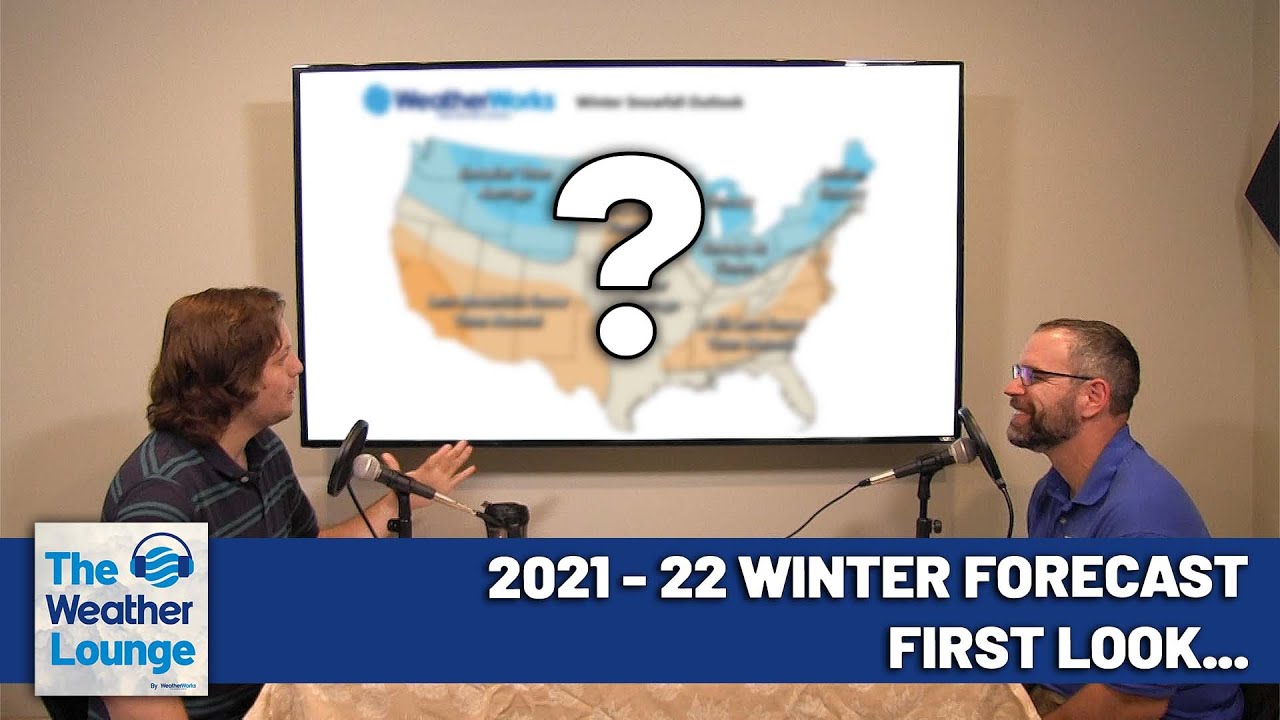 A Glimpse at the 2021 - 2022 Winter Forecast