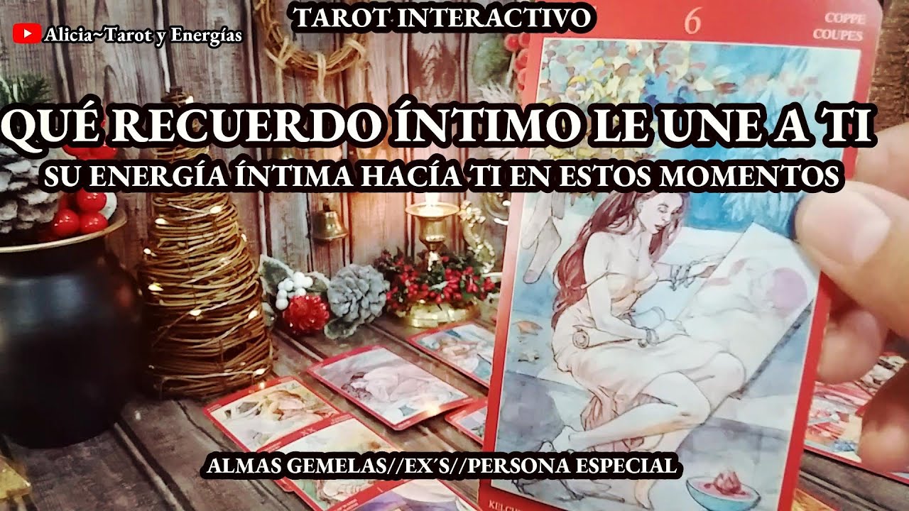 ✨Qué Recuerdo Íntimo le Une a Ti ?🙇🏻‍♂️💋🔥 Su Energía Íntima hacia Ti en estos Momentos💥 #tarot ✨