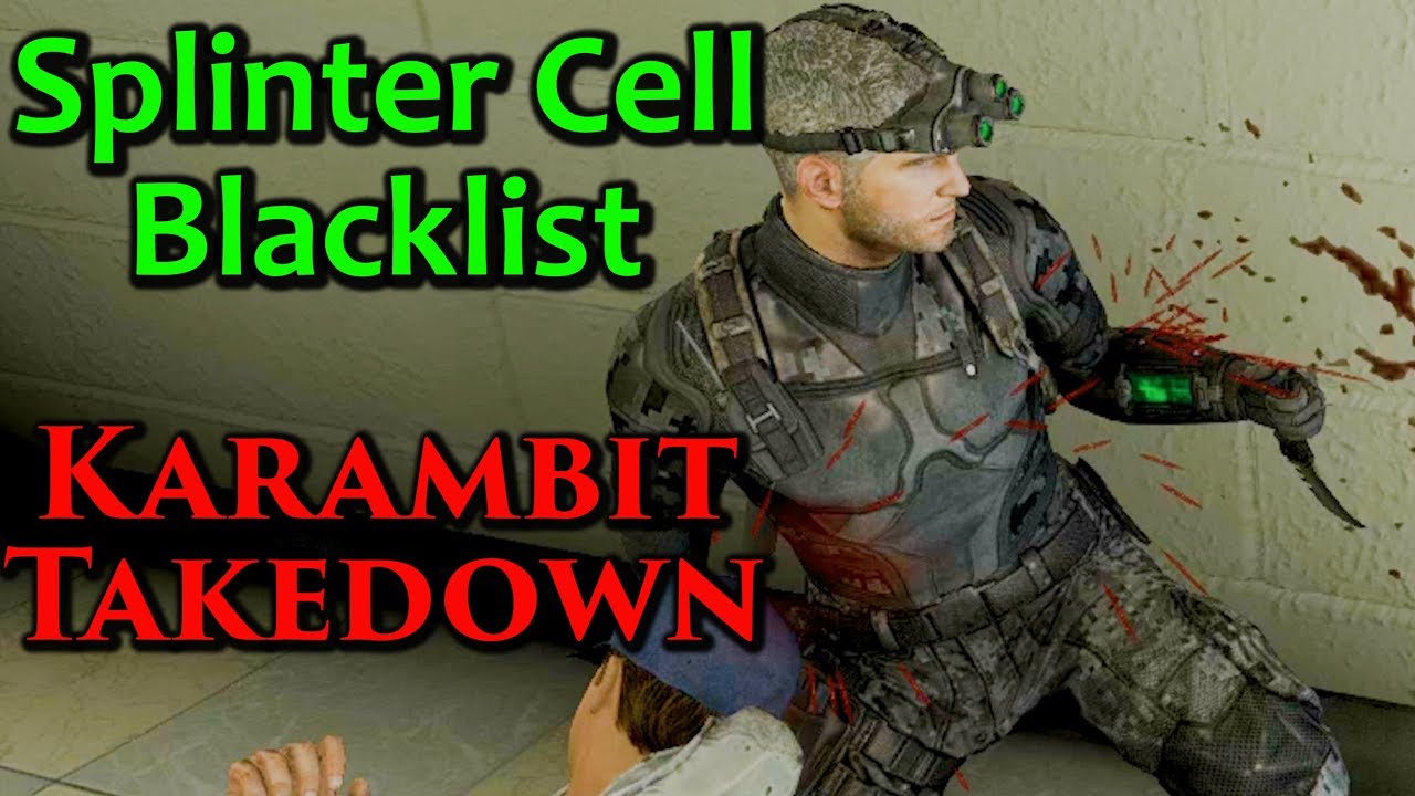 Splinter Cell Karambit Takedown | Боевые искусства Сэма Фишера