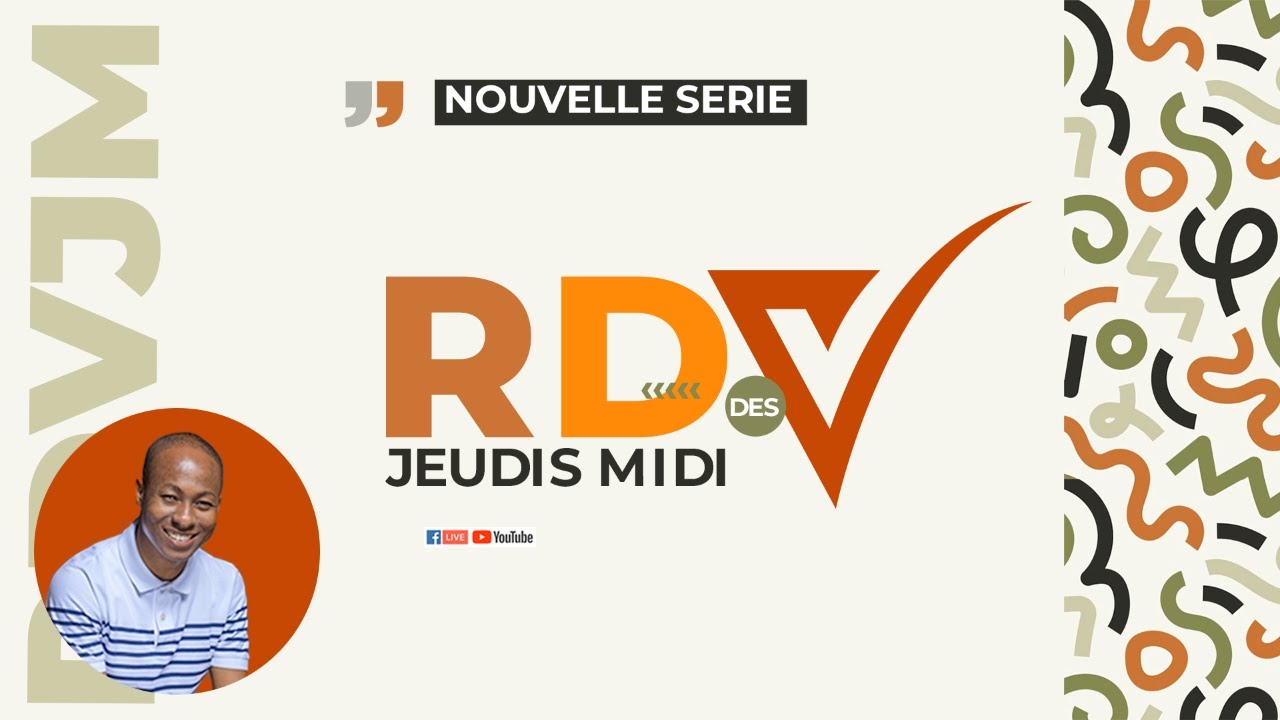 RDV DES JEUDIS MIDI NOUVELLE SERIE