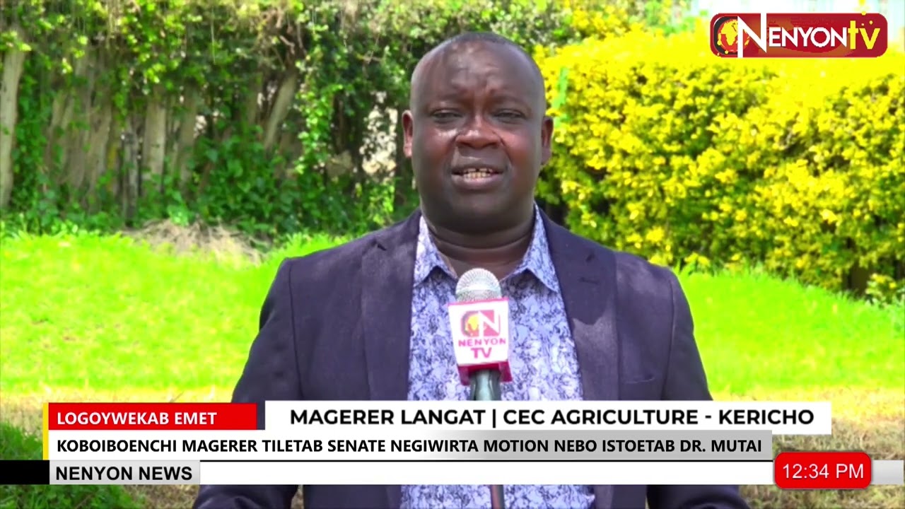 KERICHO CEC MAGERER LANGAT THANKS SENATE FOR REJECTING GOVERNOR MUTAI’S IMPEACHMENT