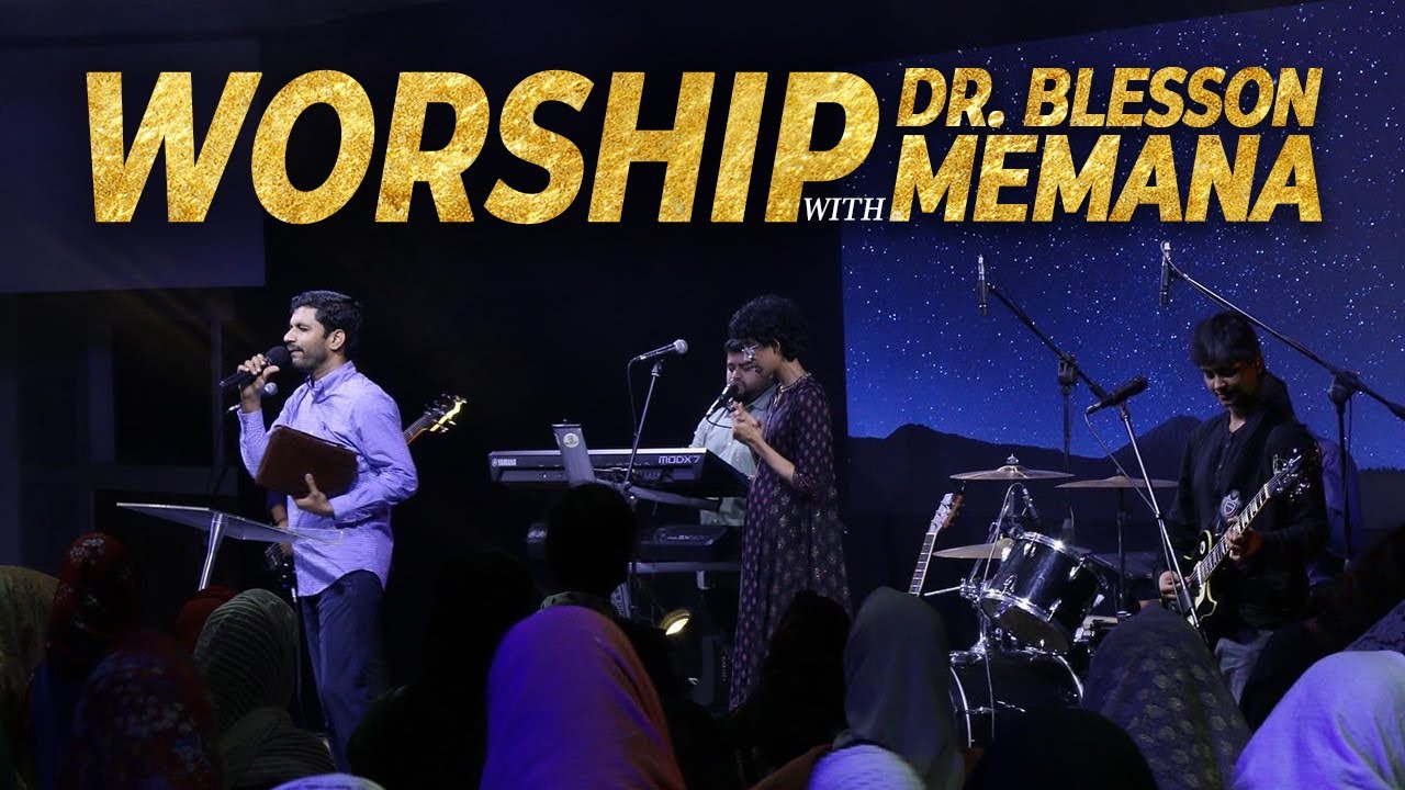 Worship Session | Dr. Blesson Memana | Praise Generation