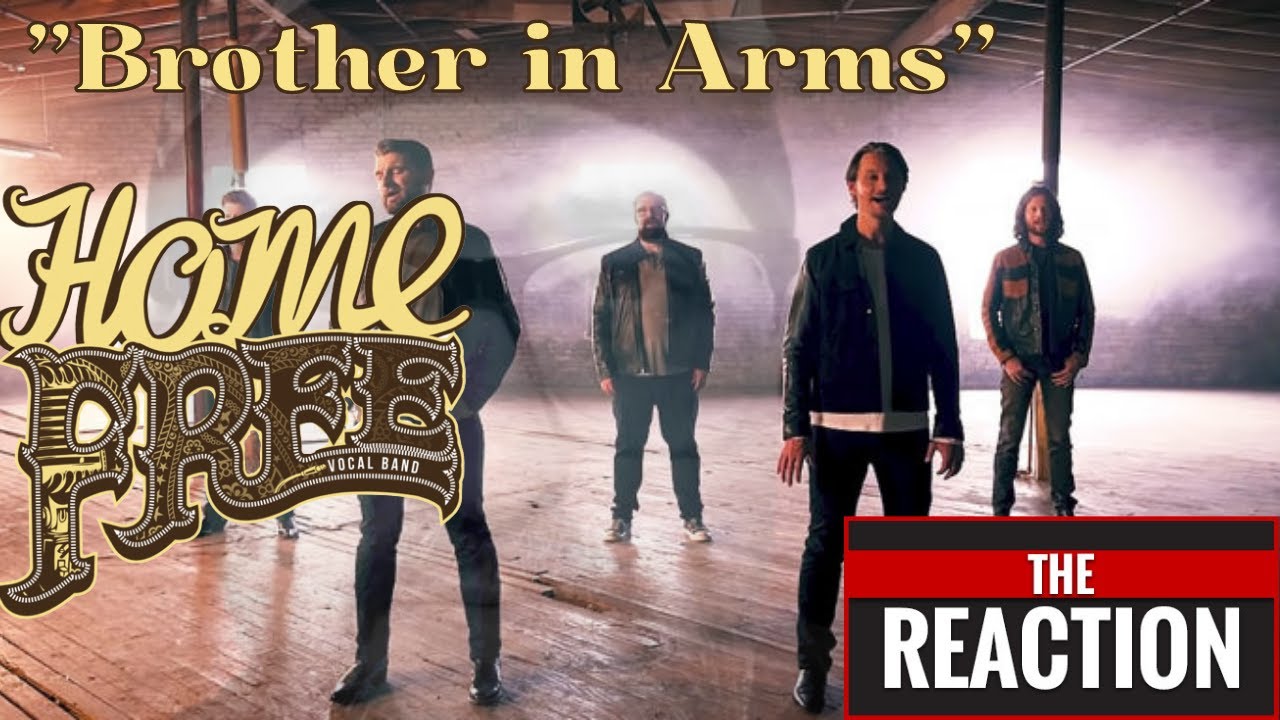 SQUIRREL Reacts to Home Free - Brothers in Arms (Dire Straits)