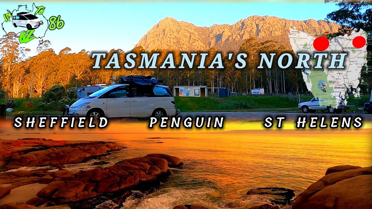 Tasmania's North-Sheffield-Penguin-St Helens,ep 86