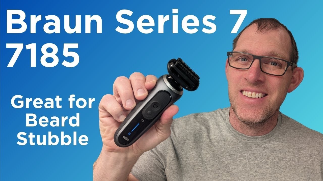 An Excellent choice for Beard Stubble. Braun Series 7, 7185