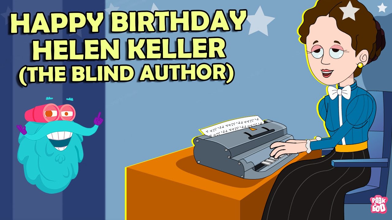 Helen Keller - The First Deaf-Blind Graduate | Story of Helen Keller | Dr Binocs Show