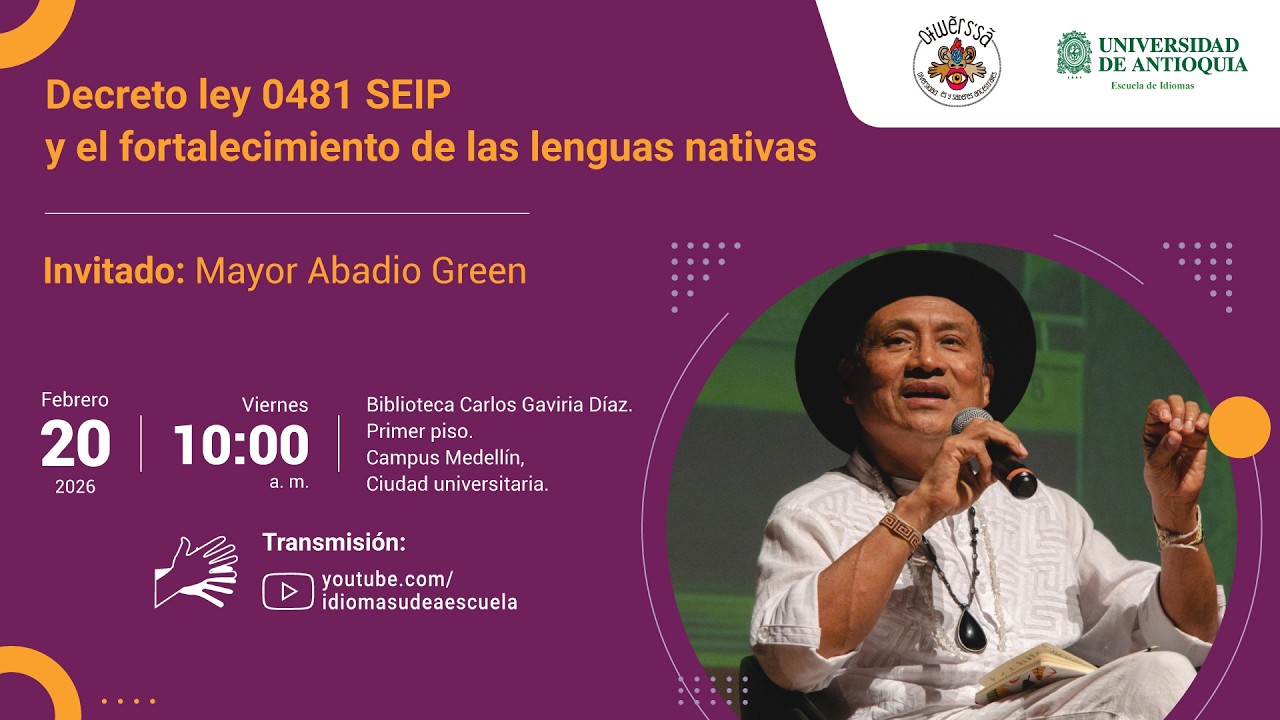 Decreto Ley 0481 SEIP y el fortalecimiento de las lenguas nativas. Mayor Abadio Green.