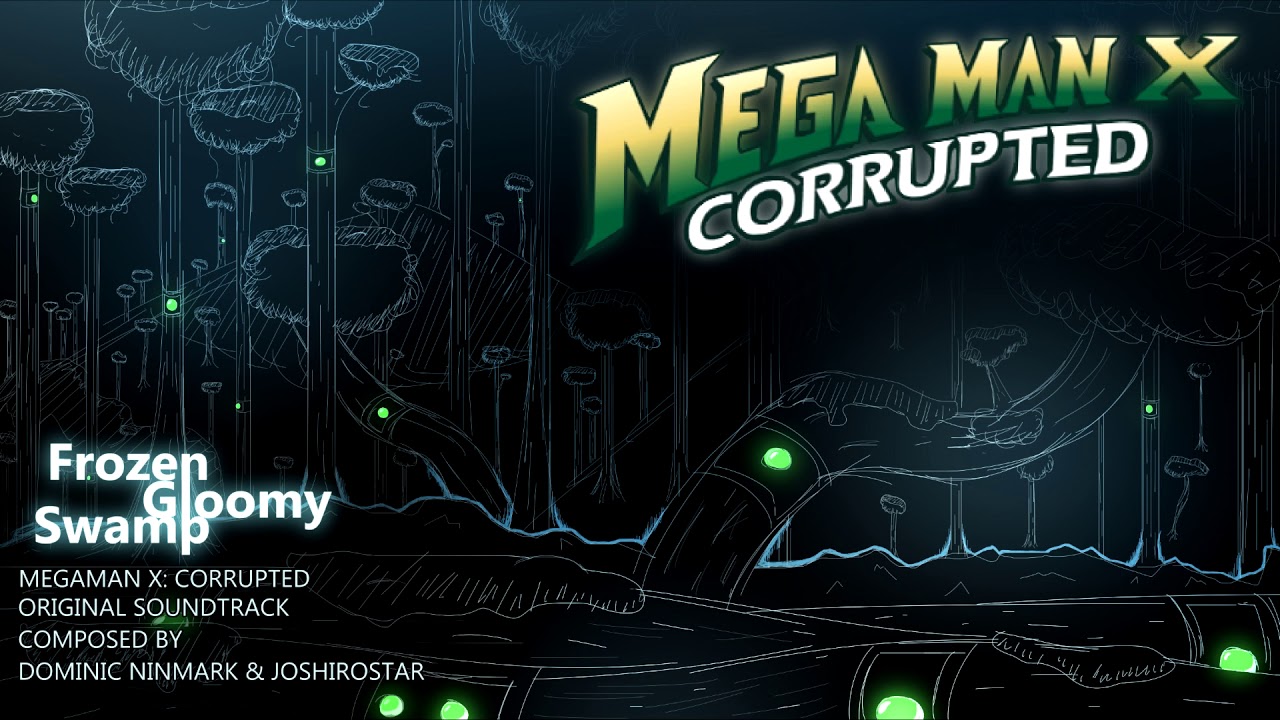 (Remix) Megaman X: Corrupted - Frozen Gloomy Swamp