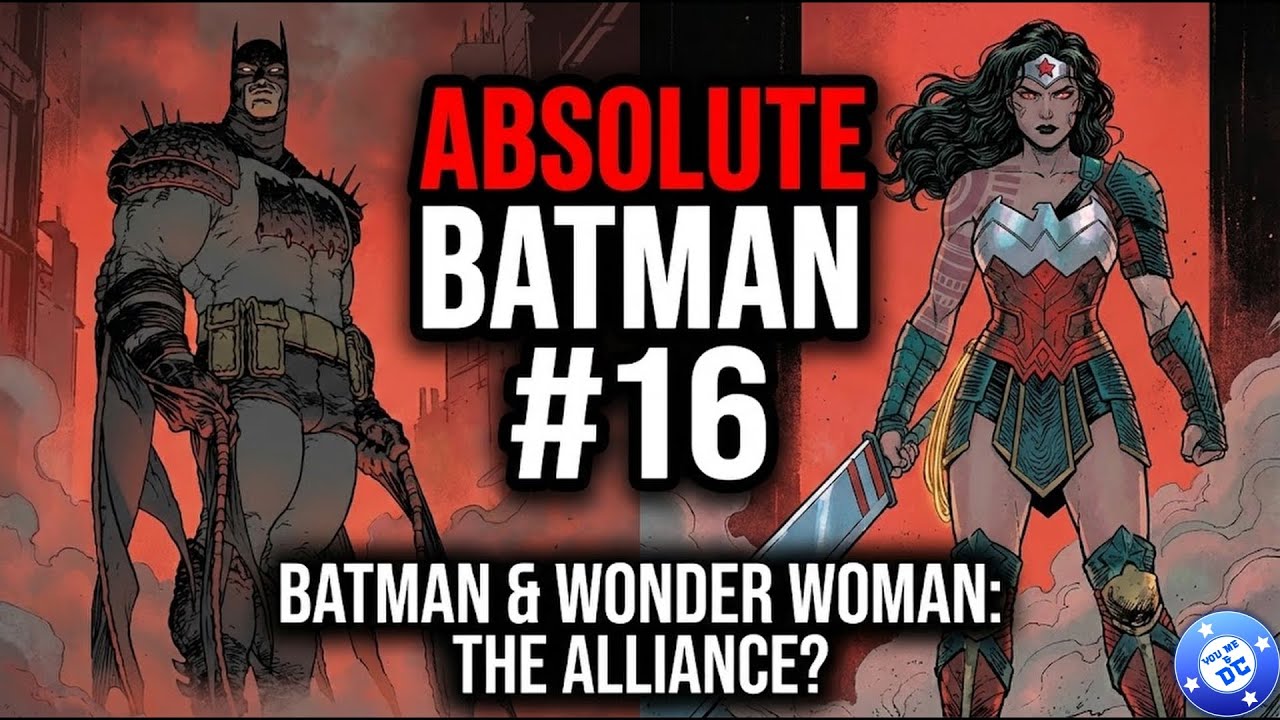 Absolute Batman & Wonder Woman Go To HELL! (Absolute Batman #16)