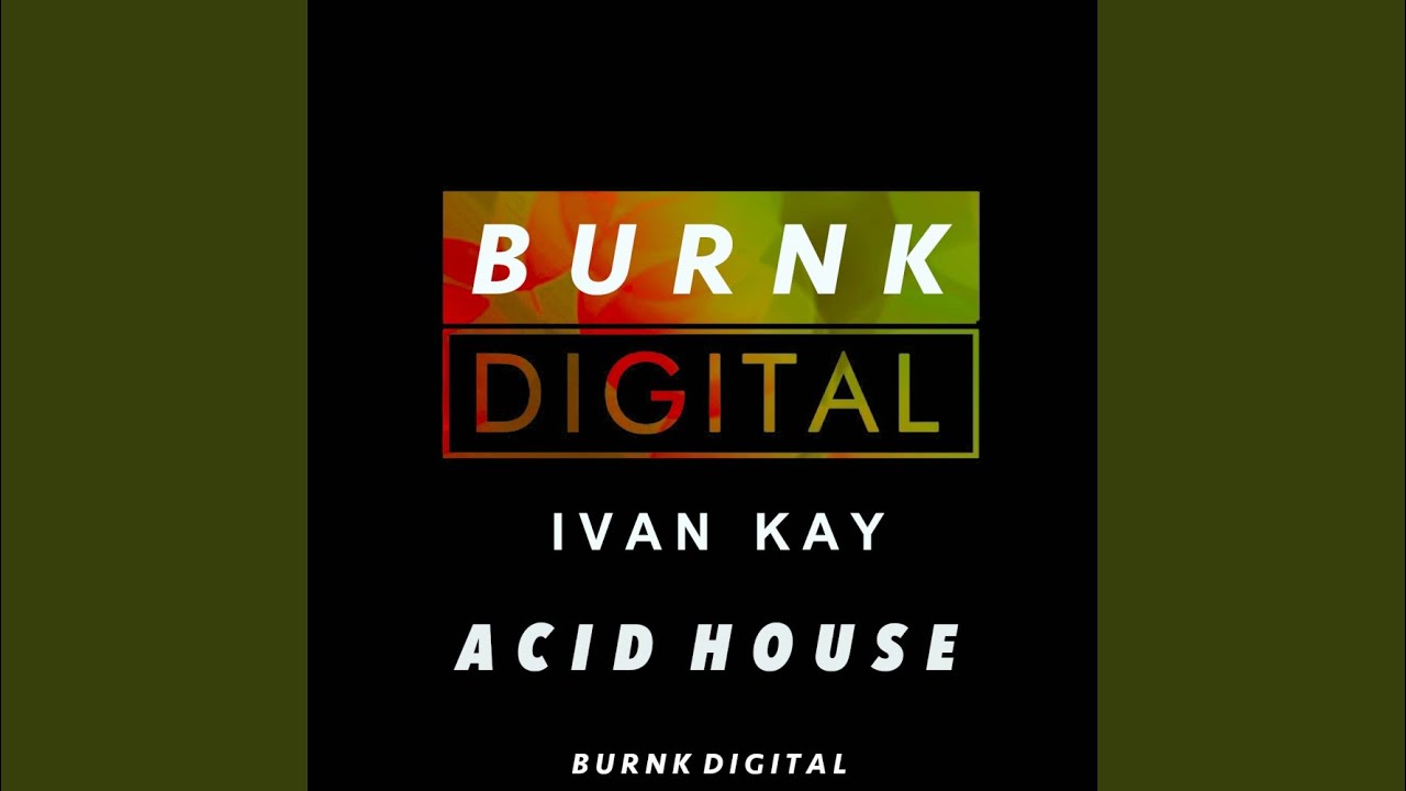 Acid House