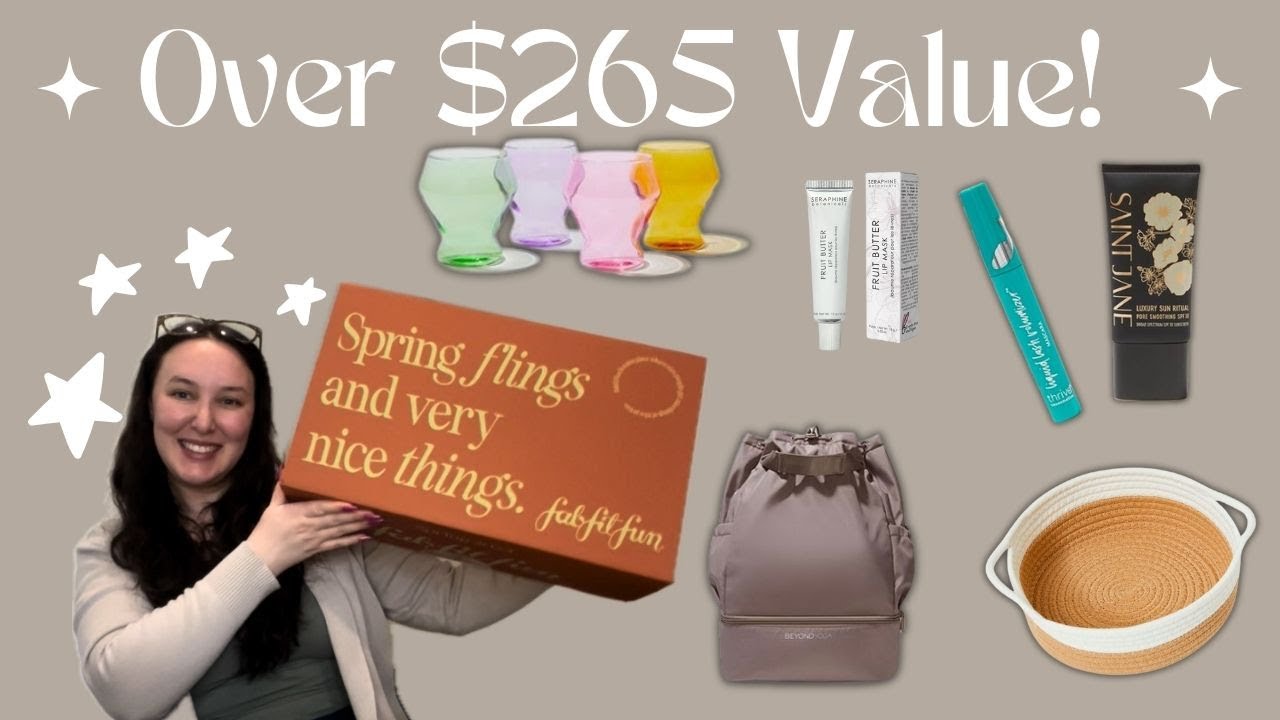 AMAZING VALUES!!! | FabFitFun Spring 2024 Unboxing!