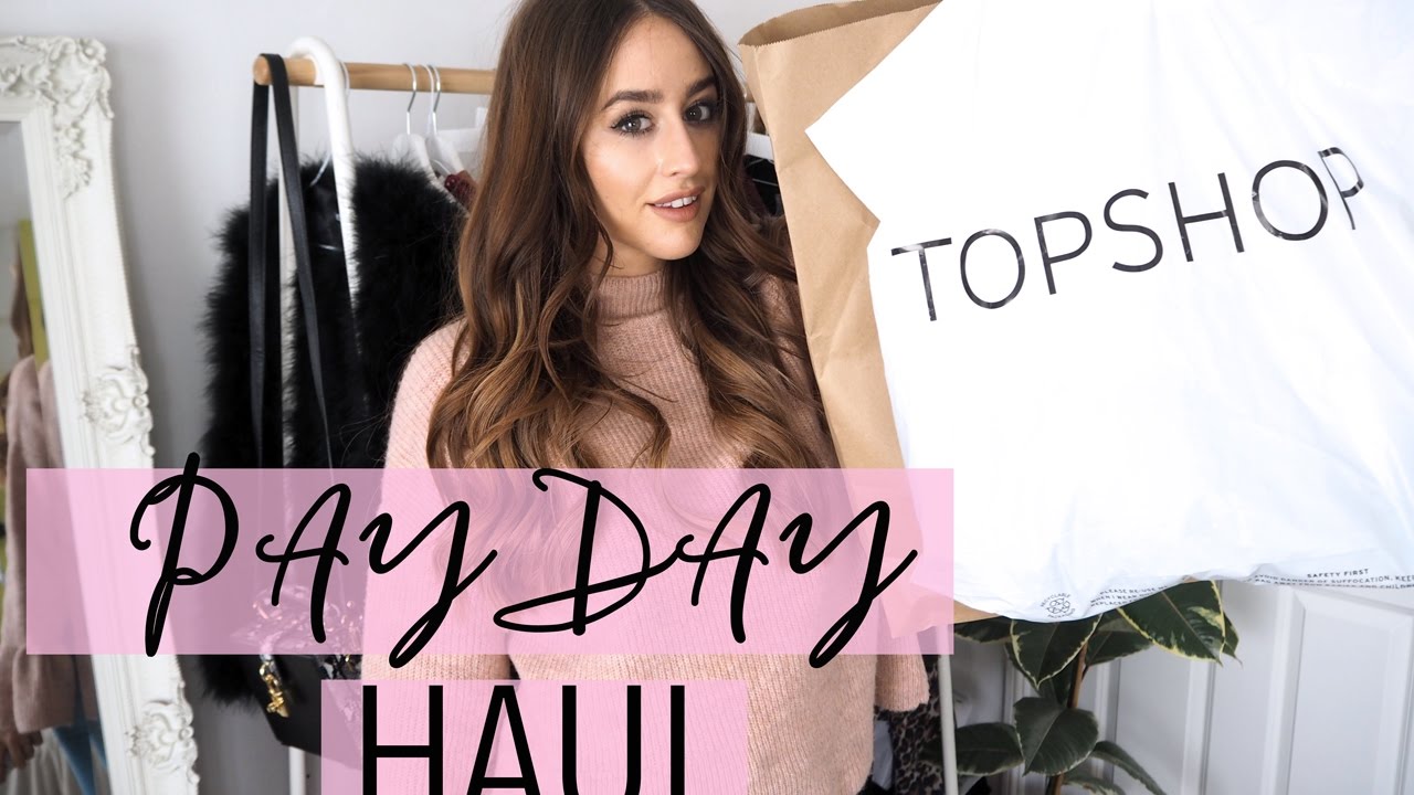 HUGE PAYDAY HAUL & TRY ON | TOPSHOP ASOS ZARA | FASHION SLAVE | SOPHIE MILNER