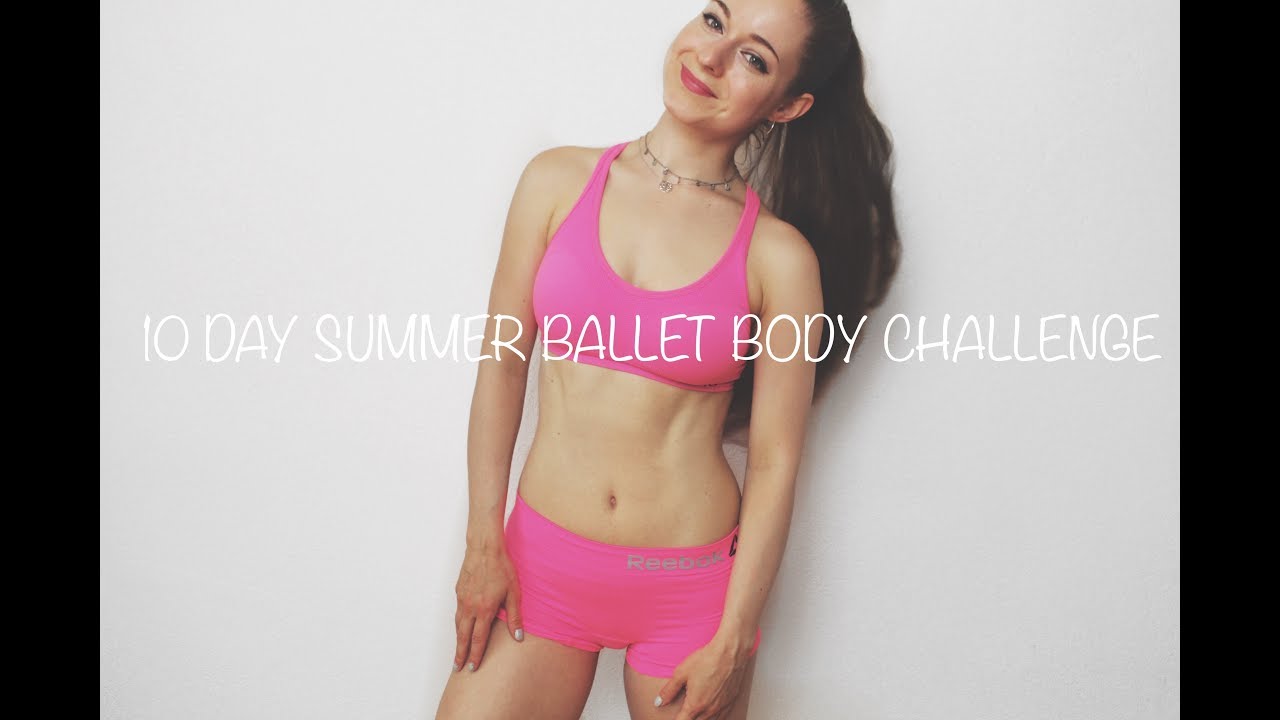 10 Day Summer Ballet Body Challenge ❤ Ballet Inspired Total Body Workout