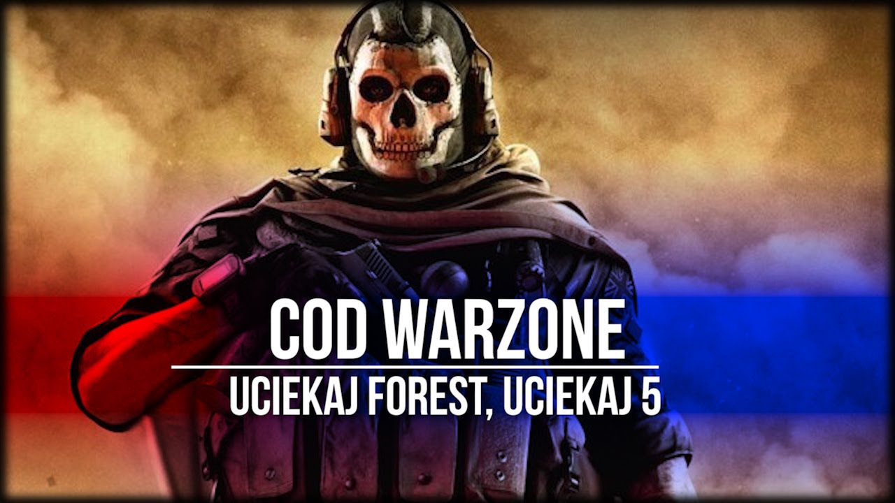 Call of Duty: Warzone - Uciekaj Forest, Uciekaj 5