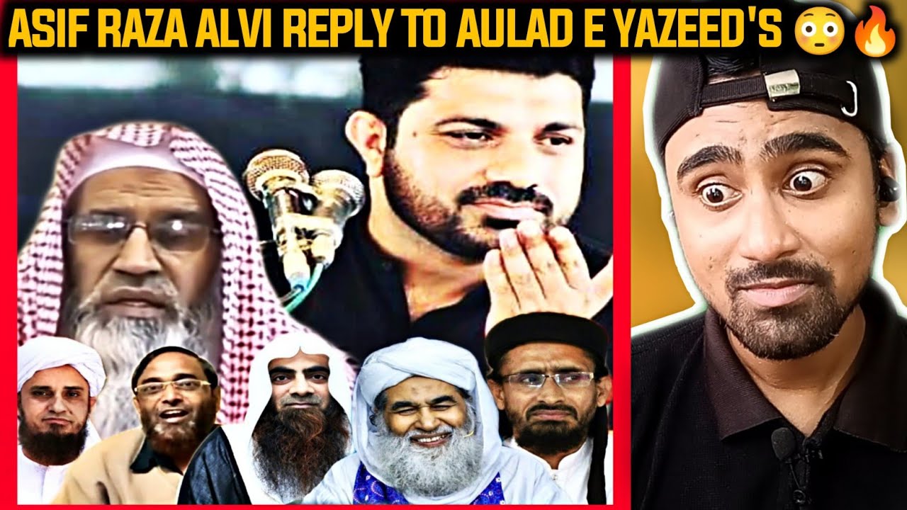Indian Reacts To Asif Raza Alvi Reply To All Aaulad e Yazeed's | Indian Boy Reactions