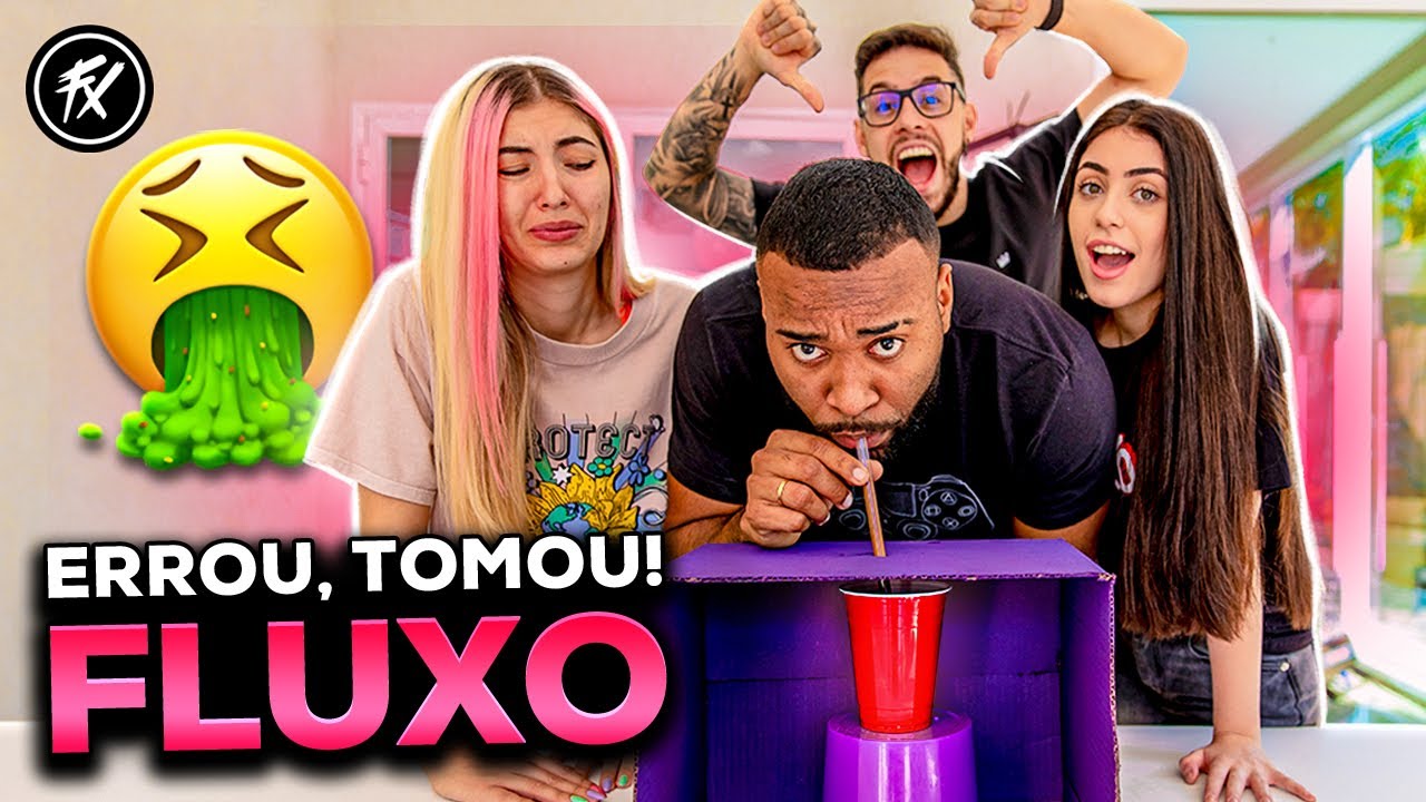 ERROU? TOMOU! DESAFIO DO LÍQUIDO MISTERIOSO NO FLUXO!
