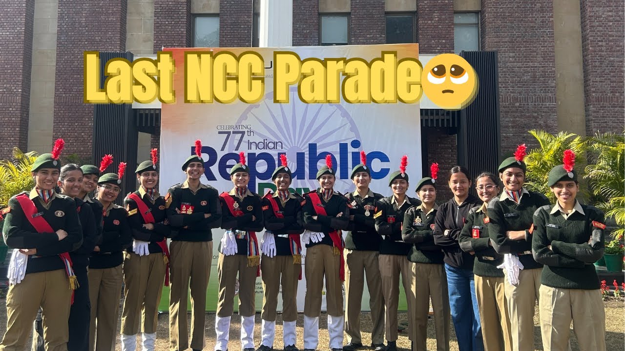 NCC ki last parade🥺❤️| vlog 5