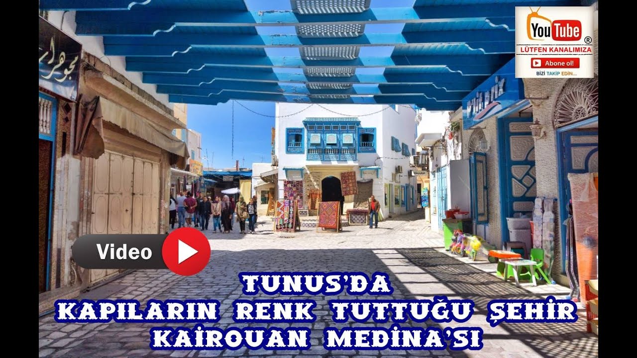 Tunus'da Kapıların Renk Tuttuğu Şehir KAİROUAN MEDİNA'sı
