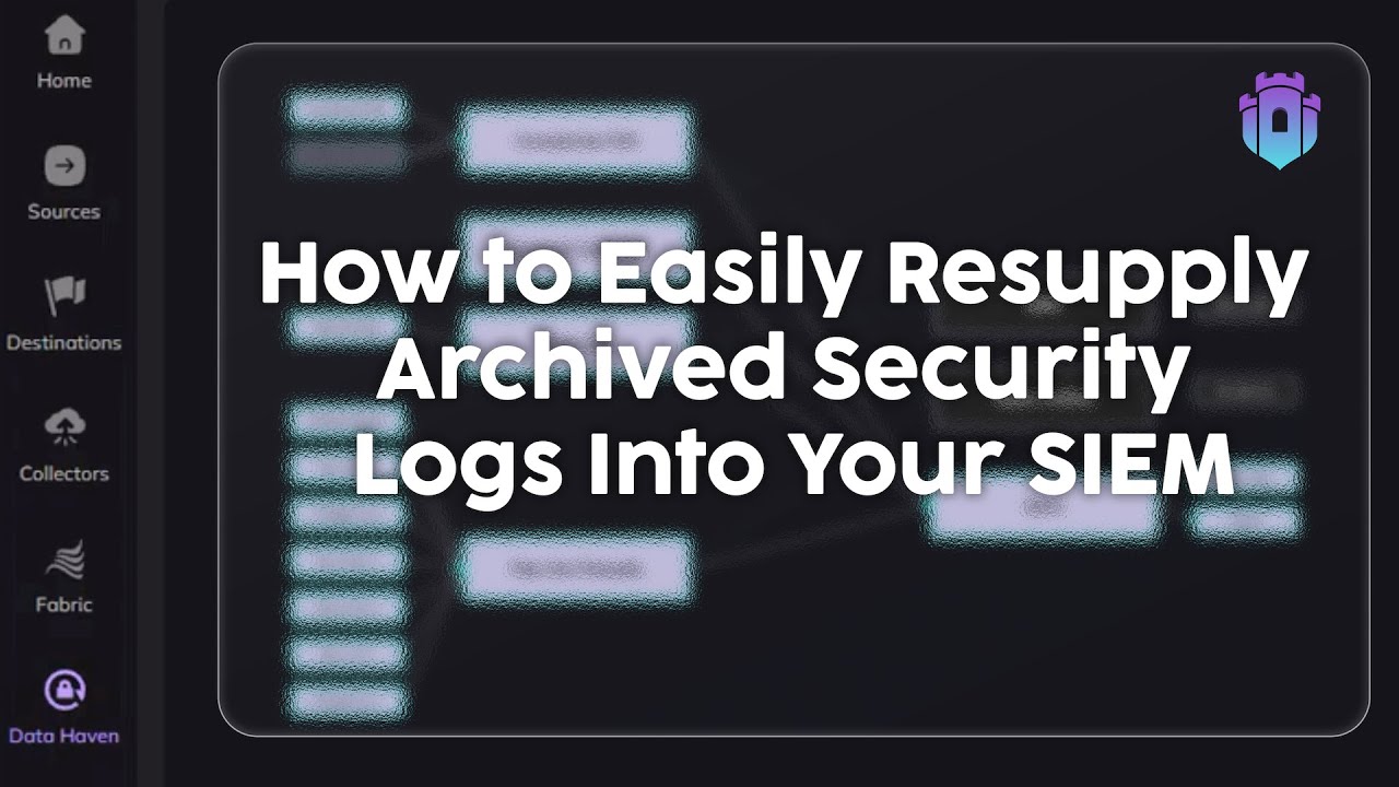 How to Easily Resupply Archived Security Logs Into Your SIEM | Log + IOC Resupply