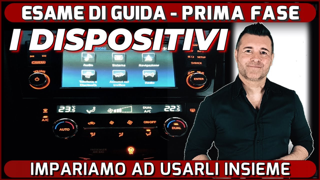 ESAME DI GUIDA   PRIMA FASE: I DISPOSITIVI