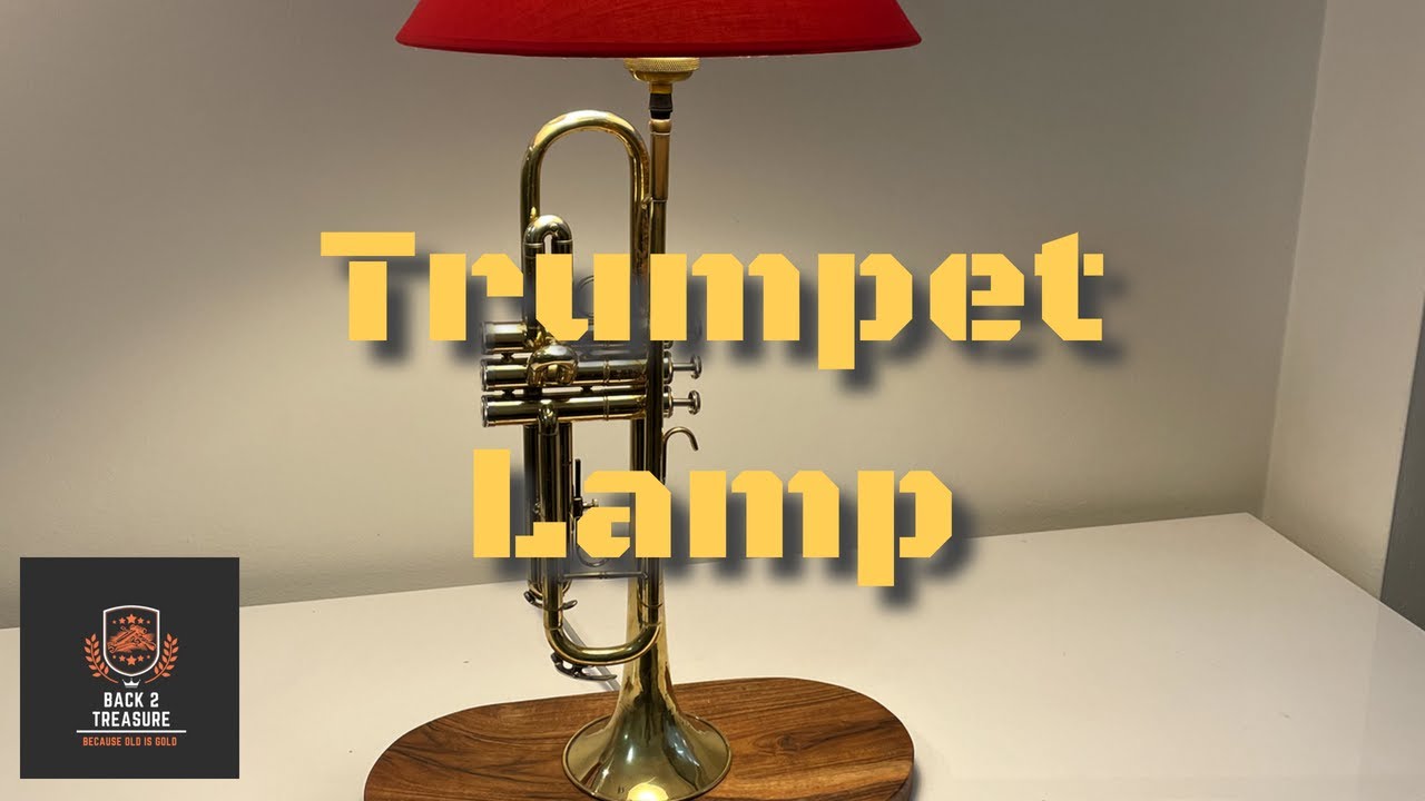 How to make a Trumpet Lamp