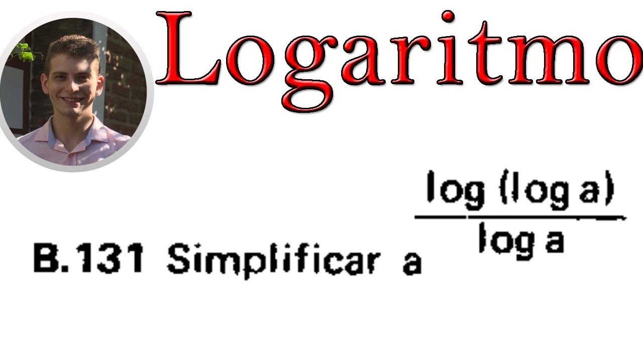 Logaritmo - Simplificar.../ Equa&ccedil;&atilde;o Logar&iacute;tmica/ Matem&aacute;tica Elementar Volume 2