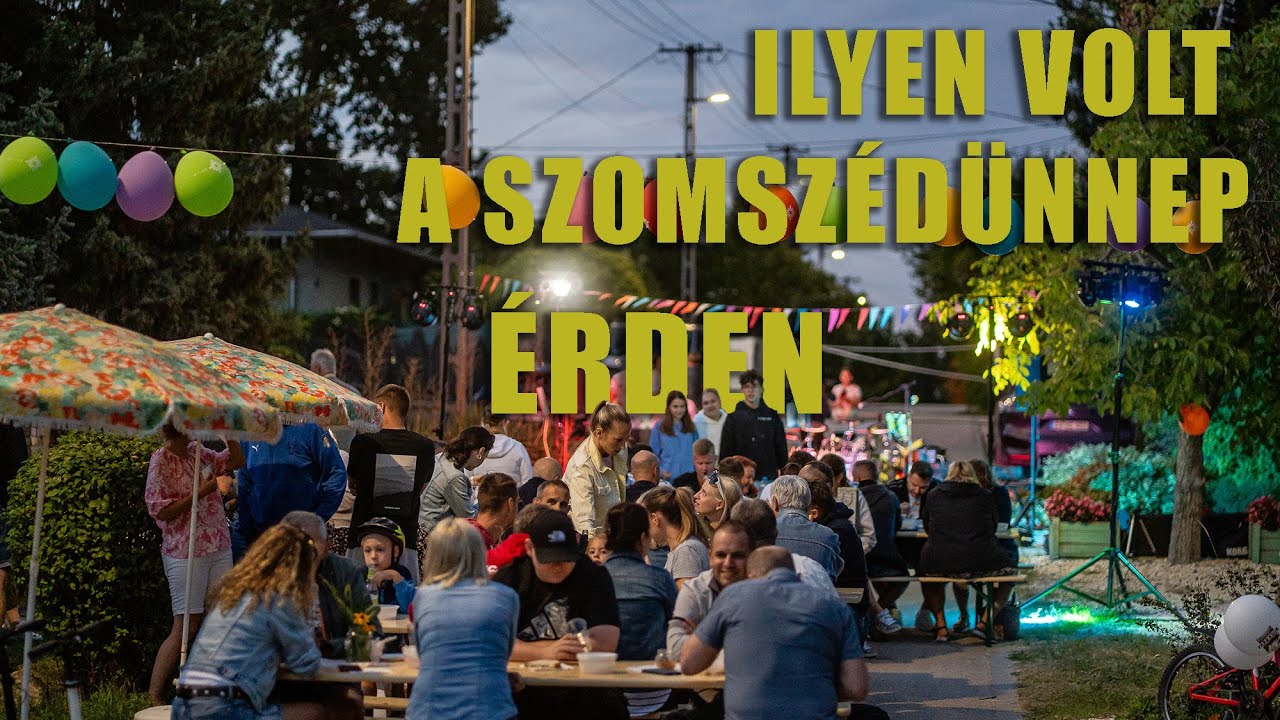 Ilyen volt a Szomsz&eacute;d&uuml;nnep &Eacute;rden | &Eacute;RDMOST