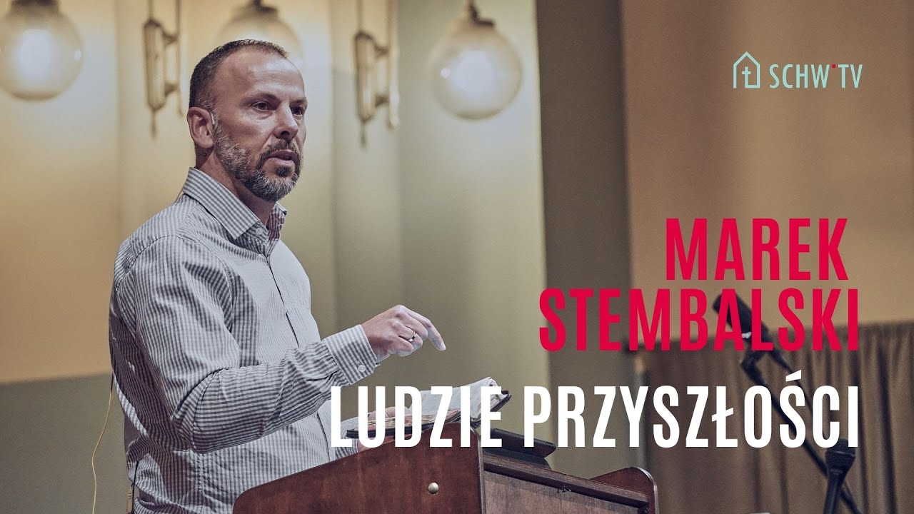 LUDZIE PRZYSZŁOŚCI // Marek Stembalski