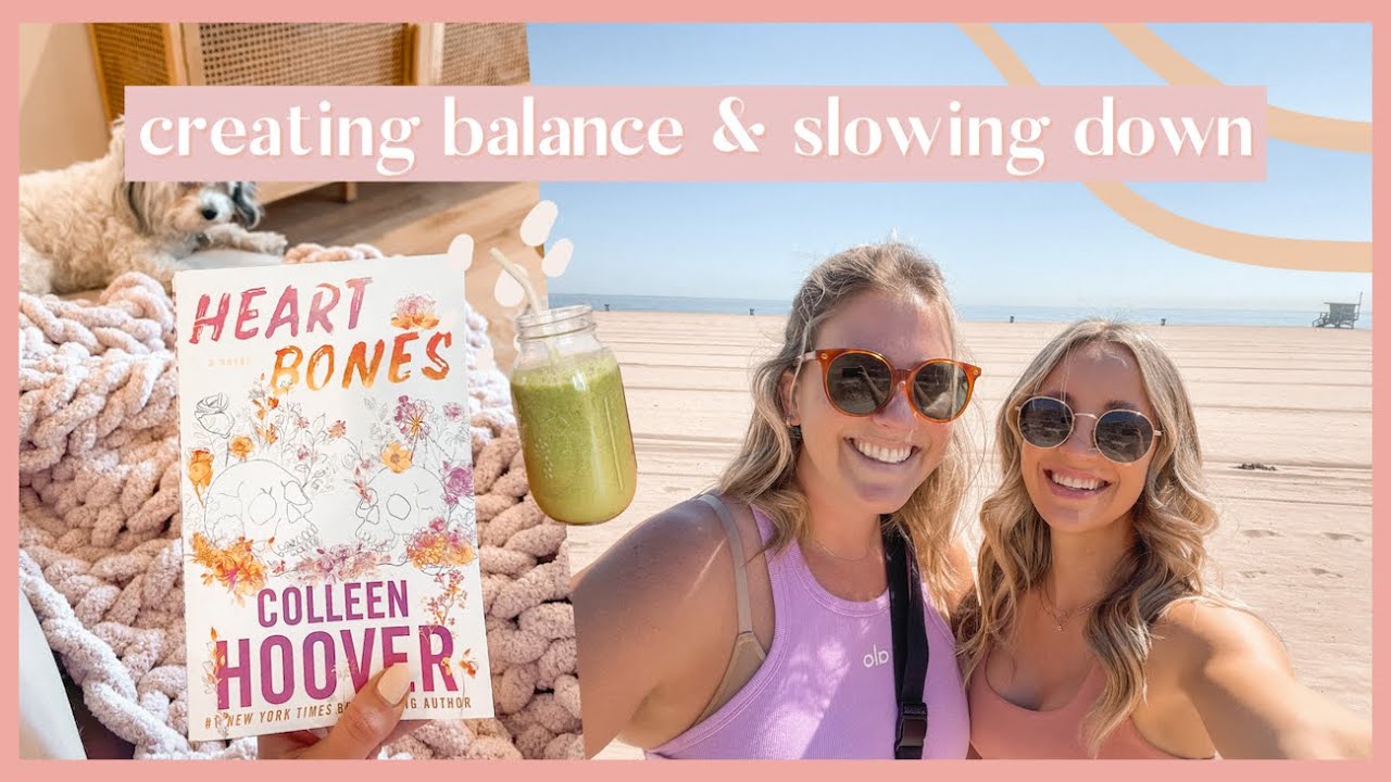 [VLOG] yoga, reading, working out & taking care of me 💗 it's time to slow down & create balance✨