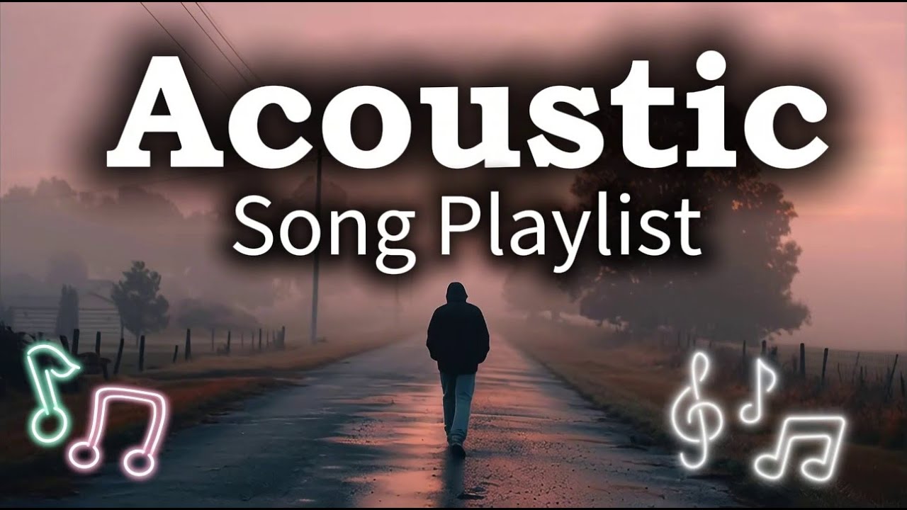 Romantic Chill Acoustic Love Songs | Relaxing Playlist Vol 【1006】
