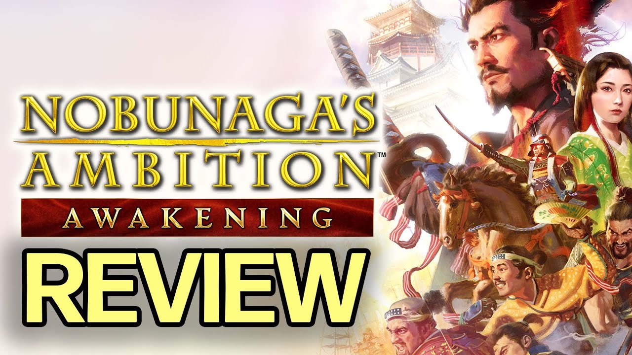 Nobunaga&rsquo;s Ambition: Awakening Review - The Final Verdict