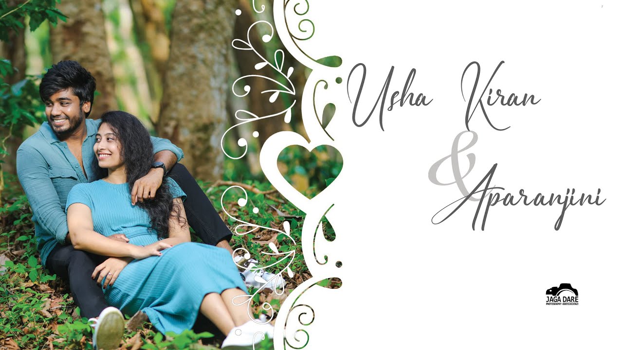 Yedhee video song - Pre wedding of Usha+Appu  - JagaDare Photography 8885363563