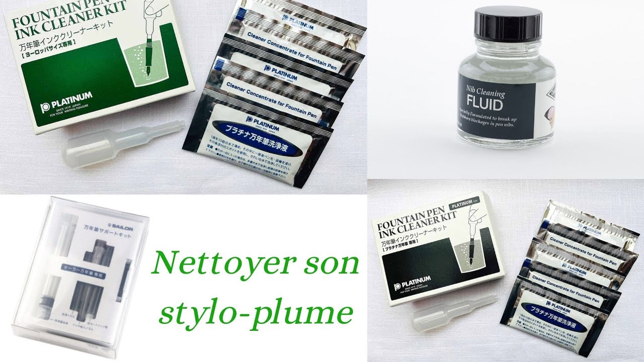 Comment nettoyer vos stylos-plume ?