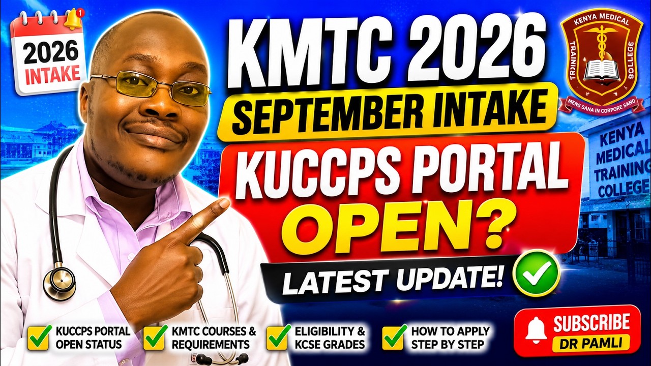 Набор в KMTC на сентябрь 2026 года &mdash; открыт ли портал KUCCPS?