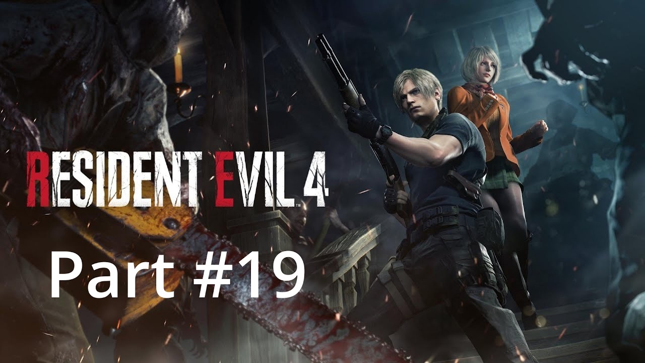 RESIDENT EVIL 4: Die letzte, die man erwartet hat... #19 - Deutsch