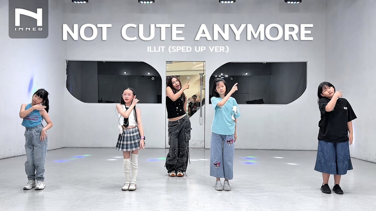 INNER KIDS │ BASIC DANCE │ NOT CUTE ANYMORE - ILLIT (SPED UP VER.)