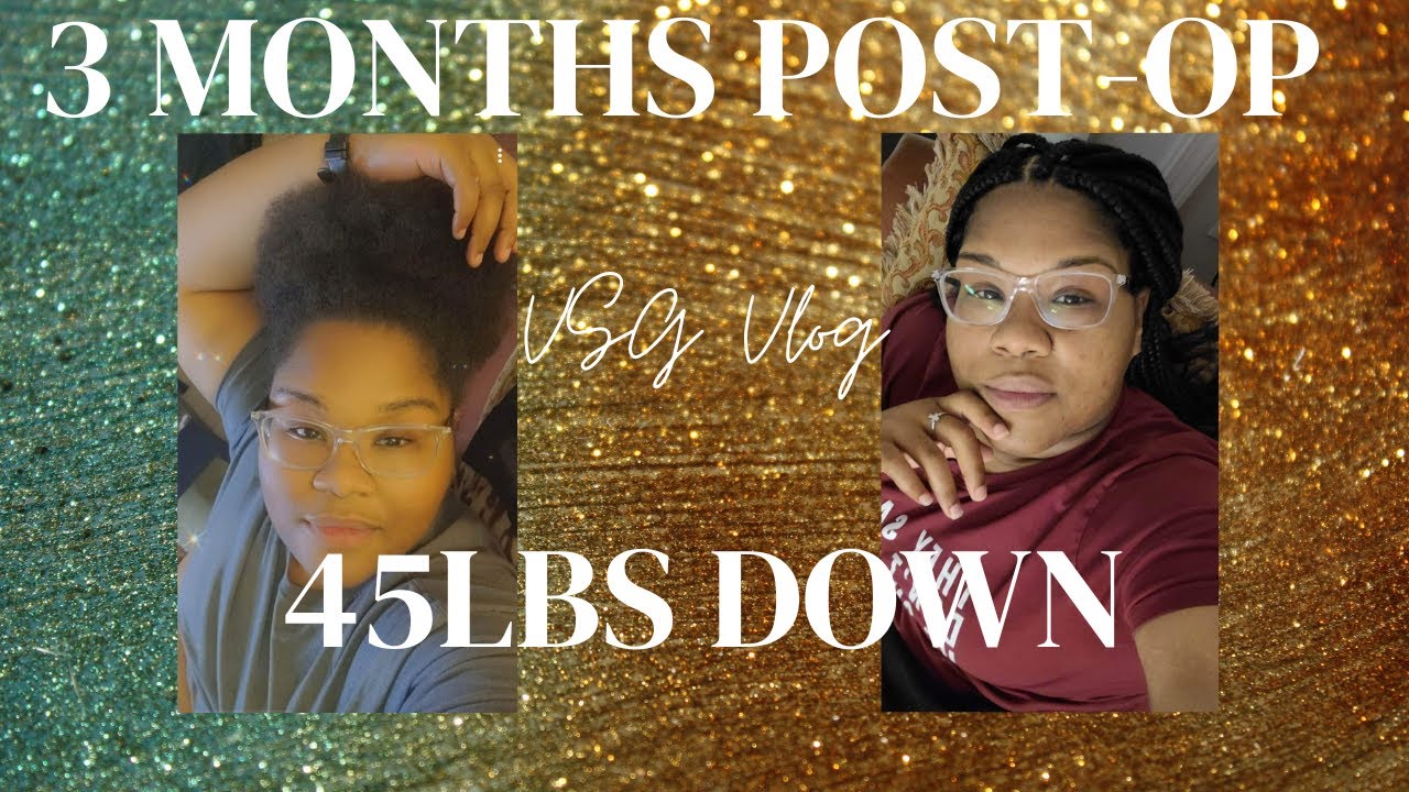 VSG 3 Months Post-Op | 45lbs Down | My VSG Weightloss Journey | Vlog 07