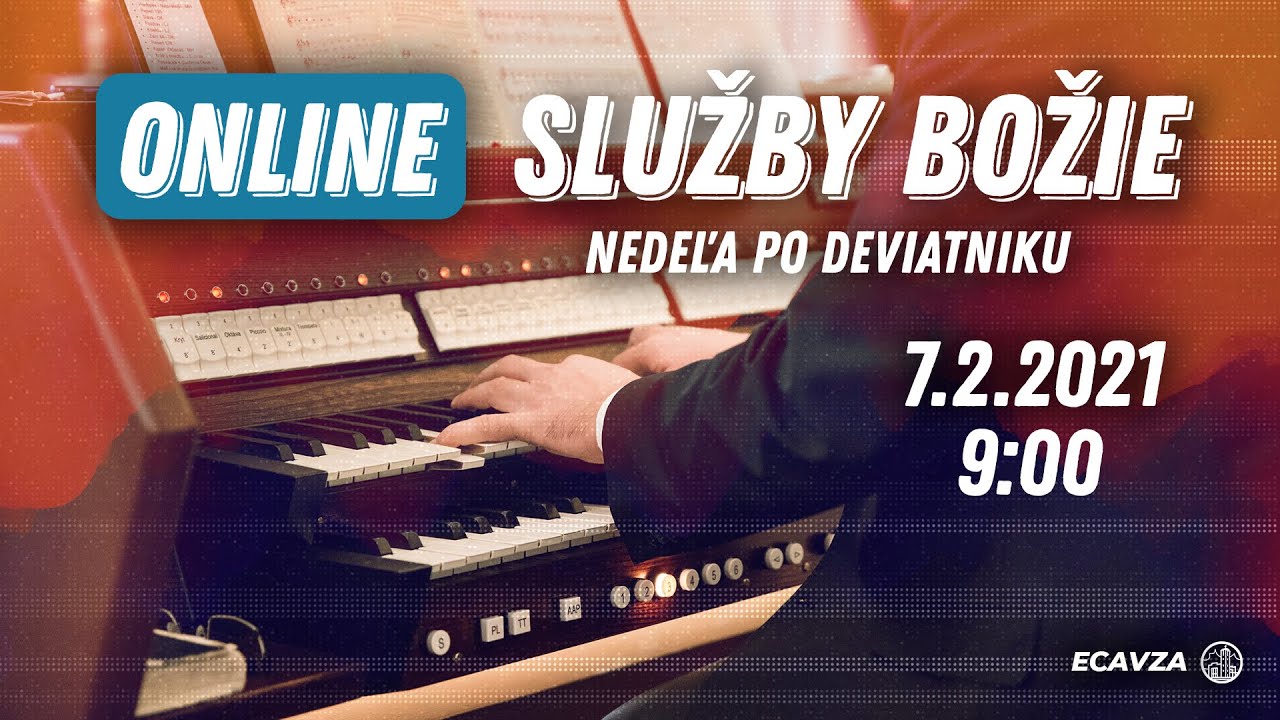 Služby Božie | Nedeľa po Deviatniku | ECAVZA