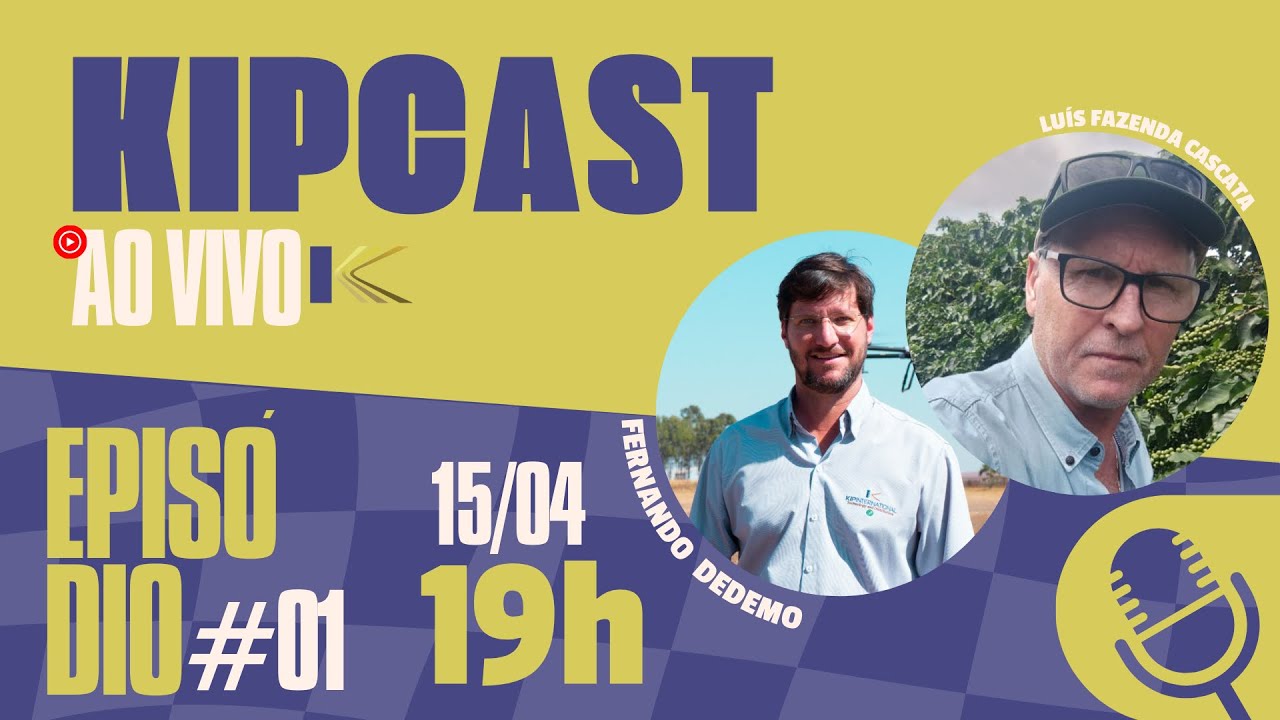 KIPCAST | Kip Certo no Café - O segredo por trás do sucesso da Fazenda Cascata | EP #01