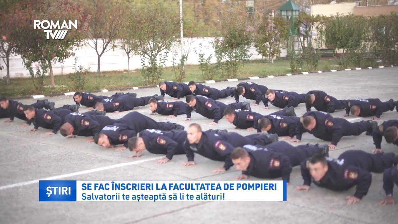 Se fac înscrieri la Facultatea de Pompieri