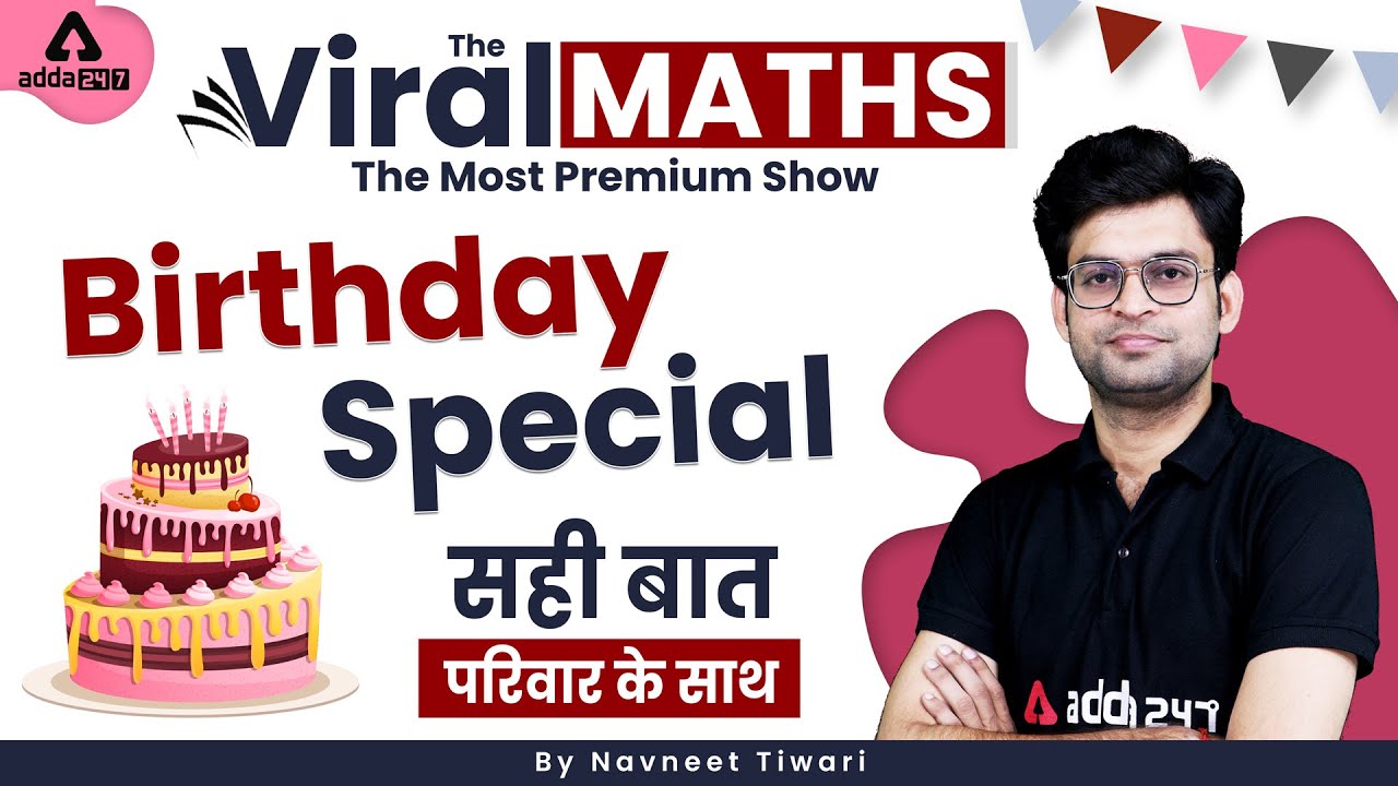 Birthday Special | Viral Maths By Navneet Tiwari Sir | Bank Exams | Class #144