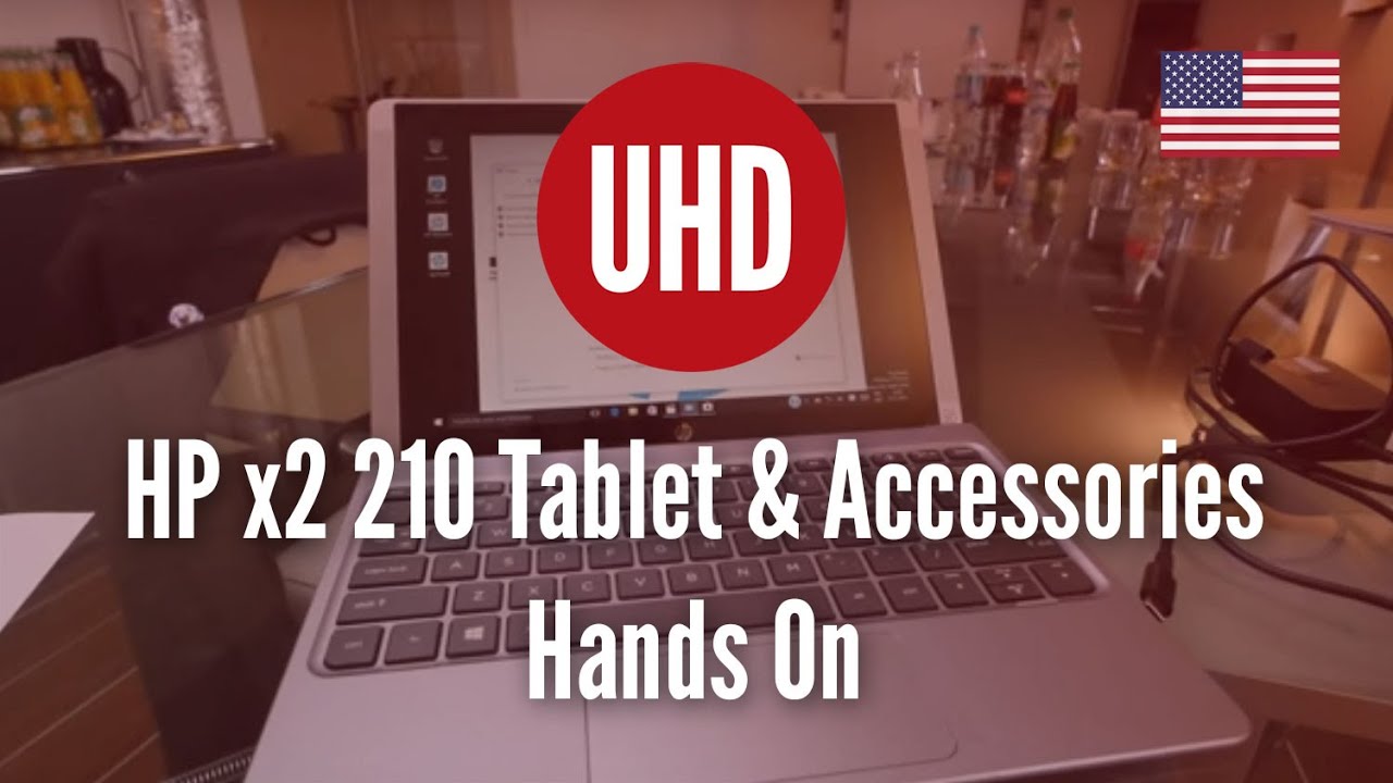 HP x2 210 Tablet & Accessories Hands On [4K UHD]