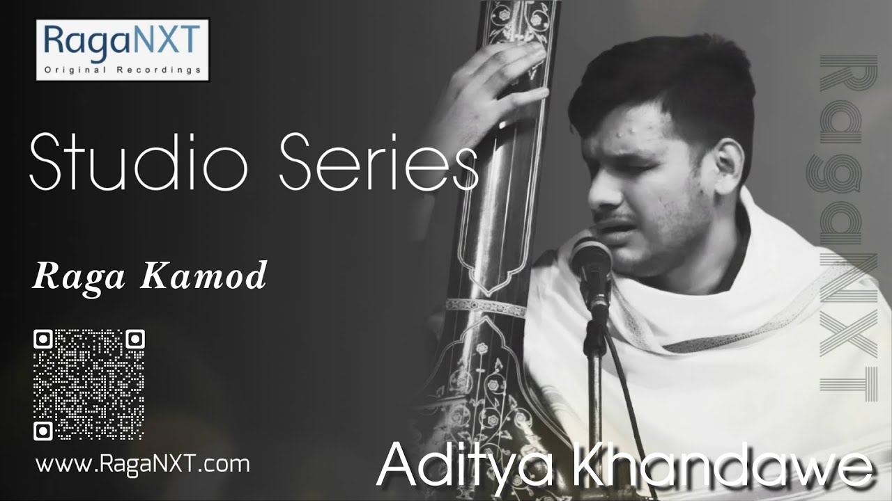 Aditya Khandwe | Raga Komod | Raga Performances & Light Classical Music | Indian Vocalist | RagaNXT